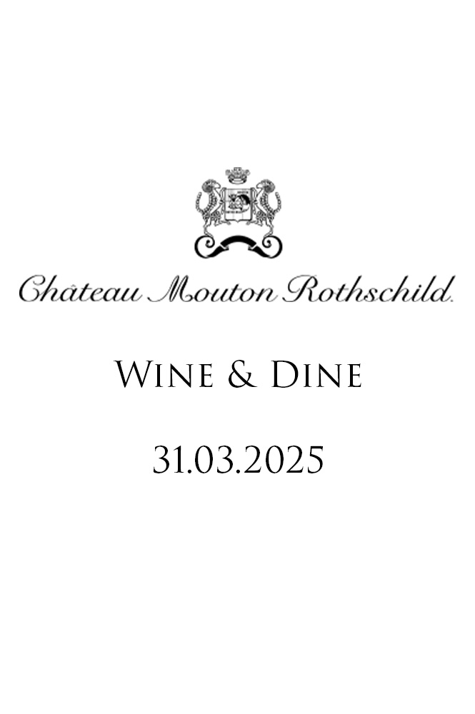 Wine & Dine Mouton Rothschild 31. März 2025