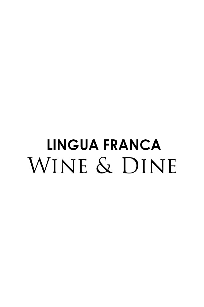 Wine & Dine Lingua Franca